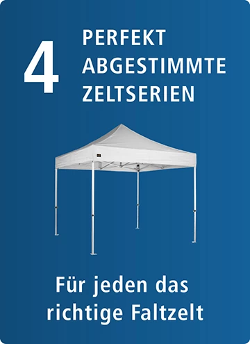 Perfekt abgestimmte Faltzelt Serien